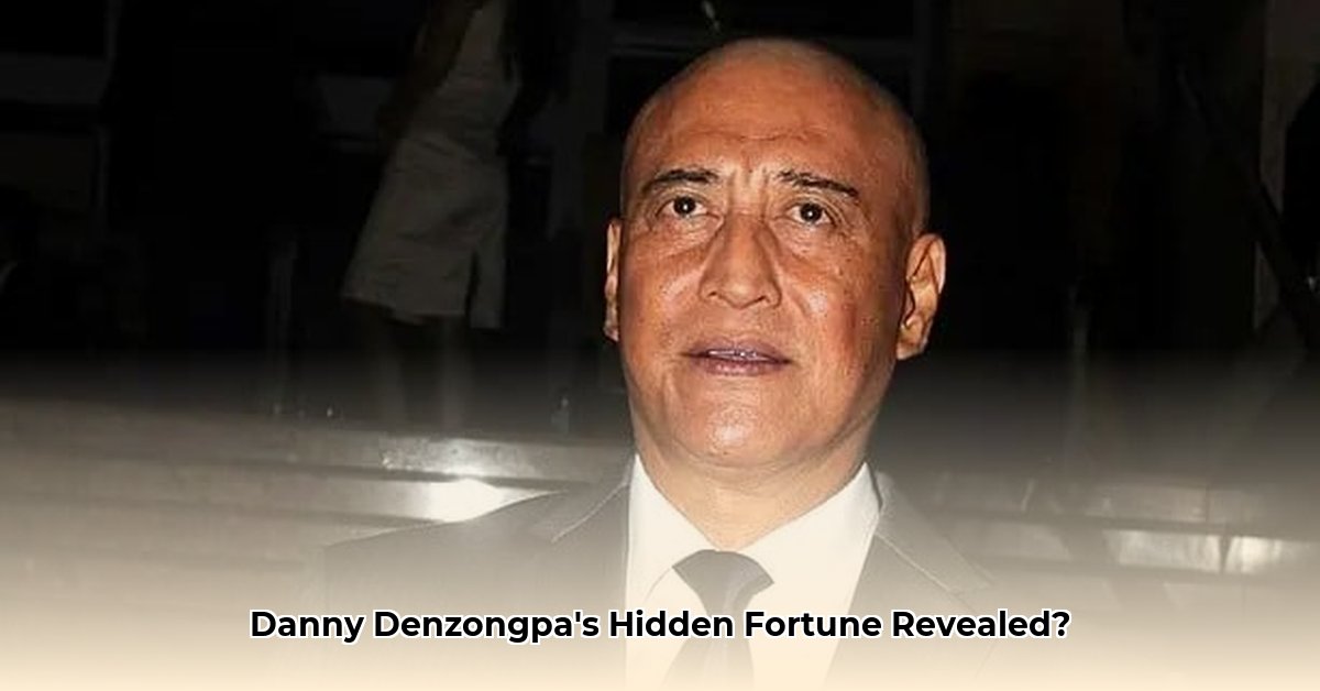 danny-denzongpa-net-worth